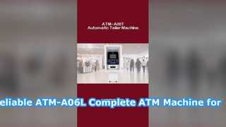 Reliable ATM-A06T Complete ATM Machine for Banking & Retail Business